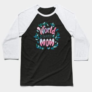 Floral mom Baseball T-Shirt